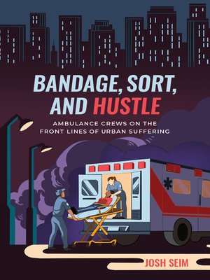 cover image of Bandage, Sort, and Hustle